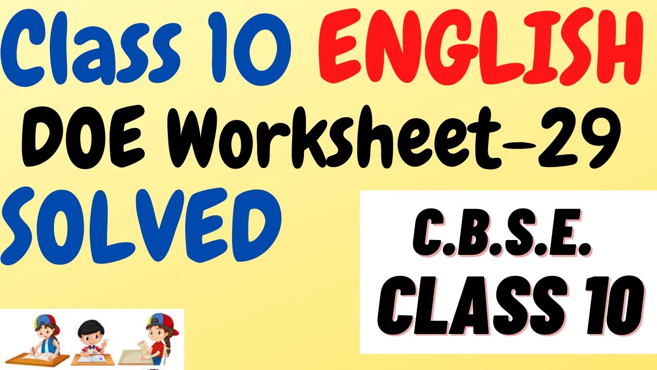 class-10-english-doe-worksheet-29-with-answers-10-september-class-x-english-worksheet-29