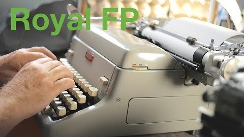 Typewriter Video Series -- Episode 272: Royal FP