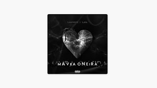 Lava X Lakwste - MAVRA ONEIRA