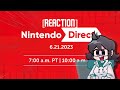[LIVE🔴] Nintendo Direct 6.21.2023 - WE EATING GOOD!?