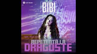 BiBi - Repetenta la Dragoste (Official Speed Up Audio)