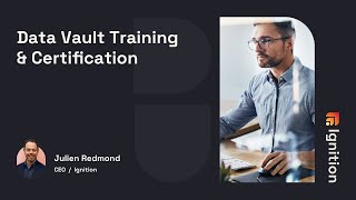 Data Vault 2.0 Certification | Ignition
