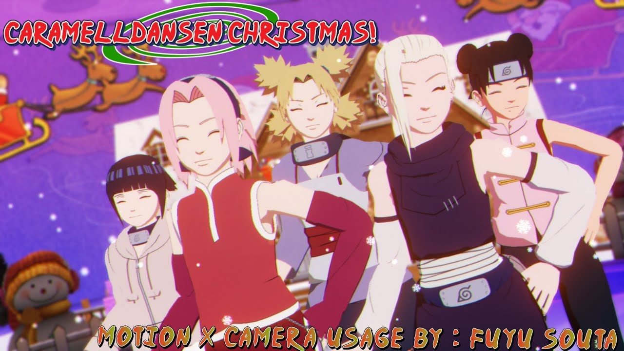 Caramelldansen Christmas! ” 】PTS!Sakura*Ino*Hinata*Tenten*Temari.【MMD