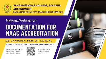 NATIONAL WEBINAR ‘DOCUMENTATION FOR NAAC ACCREDITATION’-SANGAMESHWAR COLLEGE, SOLAPUR AUTONOMOUS