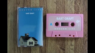 Bart Graft, Modern Life