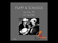 Iron City,Tennessee 1961[2017] - Lester Flatt & Earl Scruggs With The Foggy Mountain Boys
