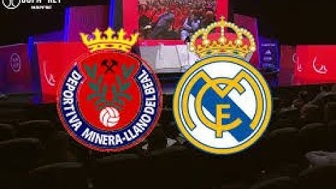 RESUMEN REAL MADRID | Deportiva Minera vs Real Madrid 0-5 ｜ All Goals & Extended Highlights