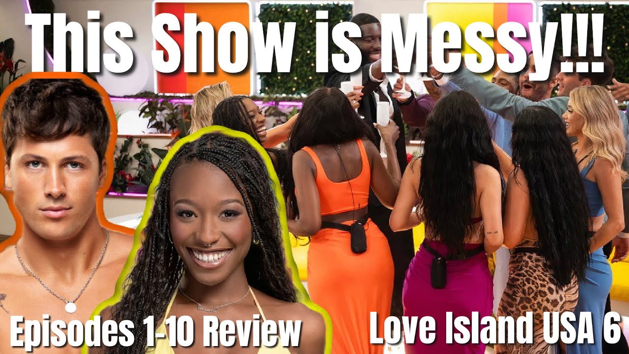 Love Island USA Season 6 Episodes 1 10 Review Peacock YouTube 