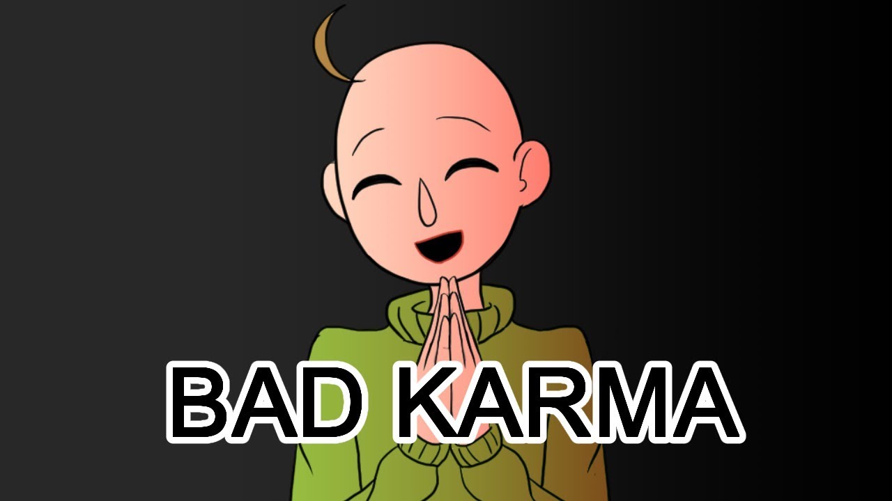 Bad Karma| Baldi's Basics(All Characters)|animatic