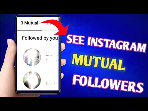How To See Mutual Followers Between Two Accounts Instagram