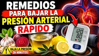 REMEDIO Nº1 para BAJAR la PRESIÓN ARTERIAL rapidamente