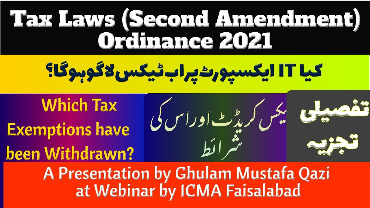 Tax Laws (Second Amendment) Ordinance, 2021. What changes have been made in taxes?