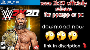 wwe 2k20 for ppsspp official download now link in discription 100% working / ceadits goes to mods ph