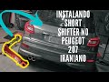 INSTALANDO SHORT SHIFTER NO PEUGEOT 207 IRANIANO