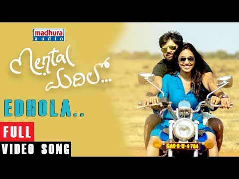 Edhola Full Video Song || Mental Madhilo ||  Sree Vishnu || Nivetha Pethuraj || Raj Kandukuri