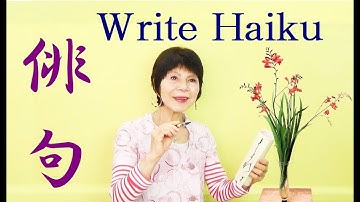 Write Haiku 俳句 - Learn from Japanese Haiku