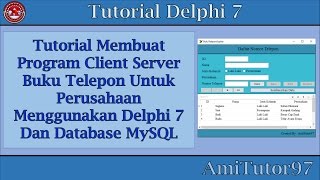 Famous Tutorial Membangun Client Server Buku Telepon Perusahaan Menggunakan Delphi 7 Dan Database Mysql Net Worth