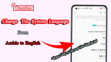 How to change the language from Arabic to English on Oneplus Nord CE 2 5g
