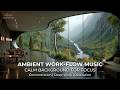 Deep Work Session | Calm Work Background for Focus and Productivity with Ambient Work Music