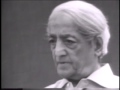 On self-knowledge without desire and will | J. Krishnamurti