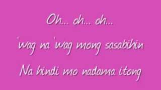 Wag Na Wag Mong Sasabihin by Kitchie Nadal chords