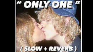 The Kid LAROI - Only One ( Buy You A Drink ) { Slow & Reverb }