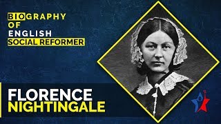 Florence Nightingale Biography in English