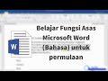 Belajar Fungsi Asas Microsoft Word 2016 (Bahasa Malaysia)