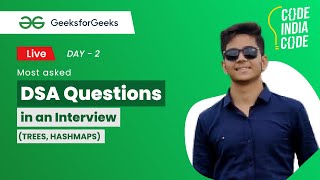 Most Asked DSA Questions in an Interview Day 2 | Chirag Vaishav
