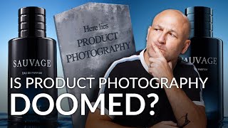 Is Product Photography Doomed?!