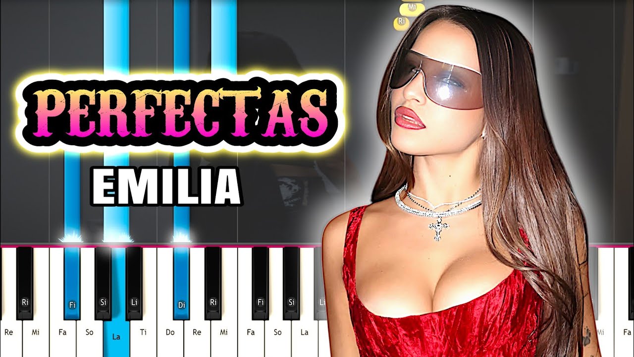 Emilia - perfectas