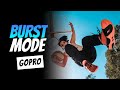LEVEL UP your GOPRO photo's with BURST MODE | Time your action shots right!