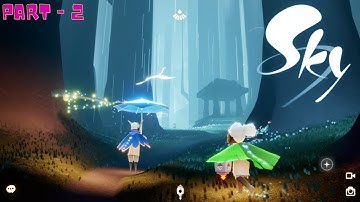 Sky: Children of the light - Mobile Gameplay Walkthrough Part - 2 | Daylight Prairie | iOS-Android