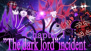 [Trollge]'The dark lord'incident chapter 1