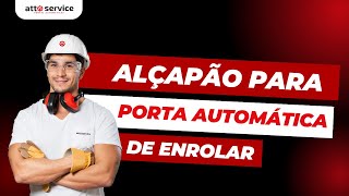 Alçapão Para Porta De Enrolar Automática.