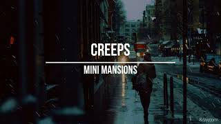 || Mini Mansions - Creeps || (Sub. Español)