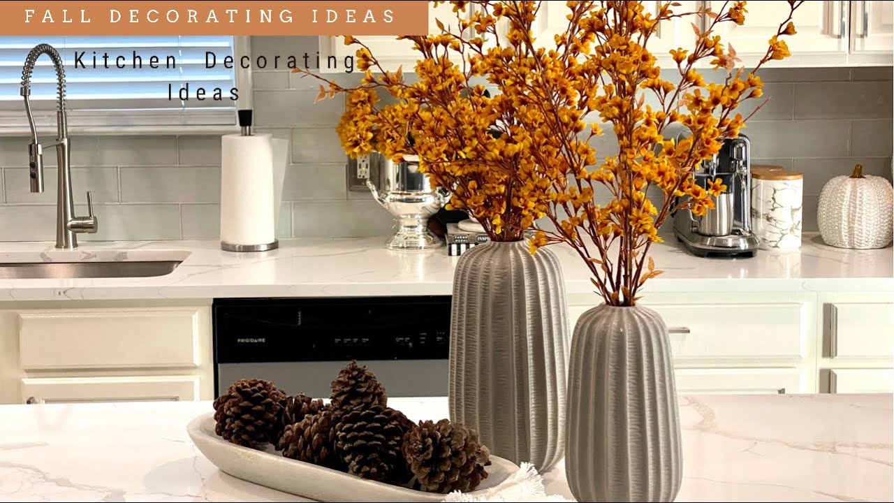 Fall Decorating Ideas 2021|Kitchen Decorate With Me - YouTube