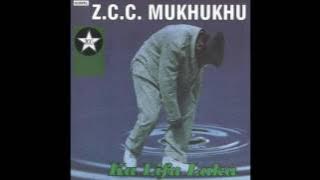 Z.C.C. Mukhukhu - Nna Wa Murata