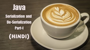 Java Serialization and Deserialization Simplest Description | Part 1