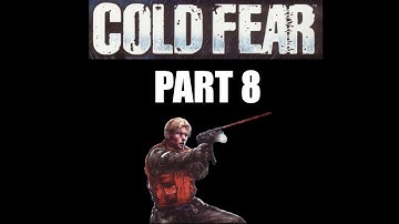 Streamed Playthrough of Cold Fear- Part 8