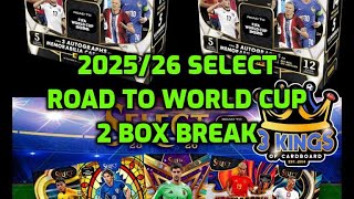 07/31/26 - Facebook - 9:30 PM CDT- 2015/26 Panini Select World Cup Soccer 2 Box Break 