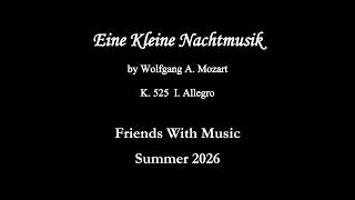 Friends With Music Summer Session 2026 - Mozart Eine Kleine Nachtmusik  K.525