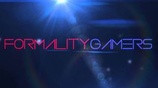 The New New Formalitygamers Intro