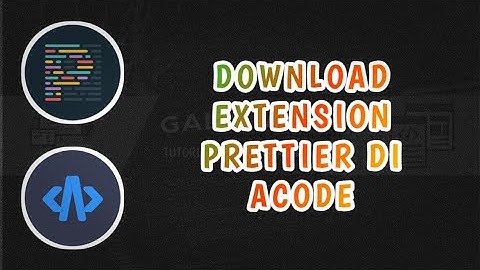 Tutorial Install Extension Prettier di Acode
