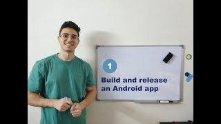 App Distribution #1 : Build and release an Android app