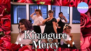 Kimagure Mercy - Magica Dance Project cover