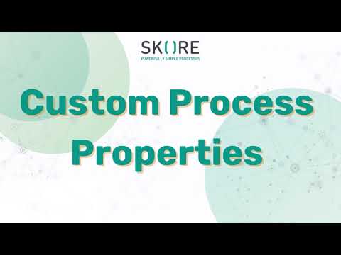 Introducing - Custom Process Properties - video from Skore App