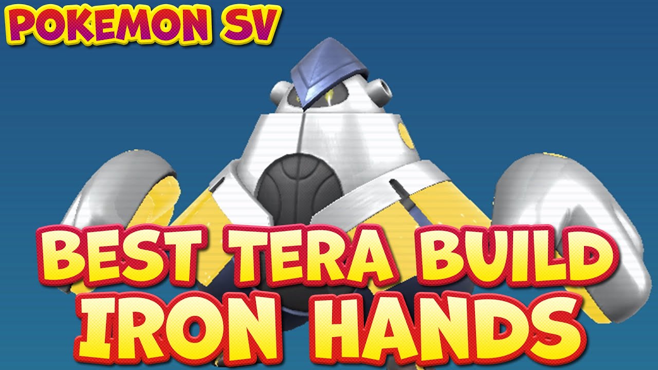 Pokemon Scarlet and Violet  Iron Hands Build For Tera Raid - How