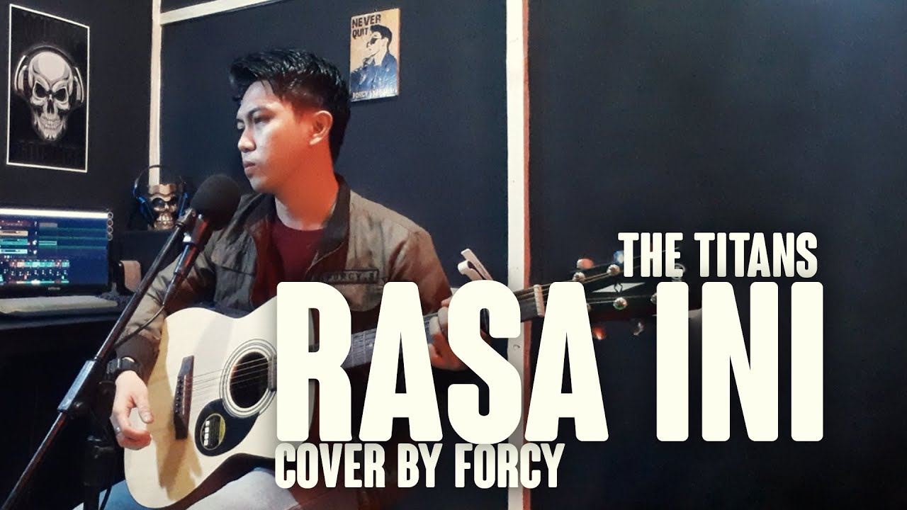 RASA INI - THE TITANS cover by Forcy - YouTube
