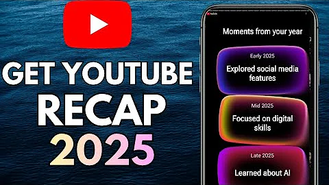 How To Get YouTube Recap 2025! (Three ways)